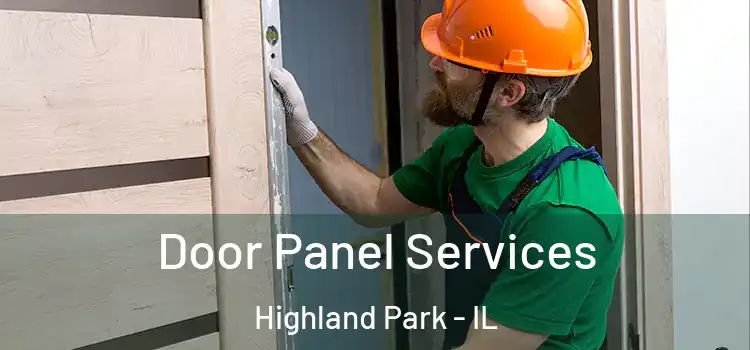  Door Panel Services Highland Park - IL