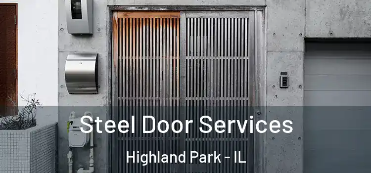  Steel Door Services Highland Park - IL
